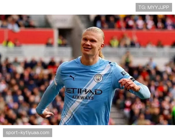 哈兰德本赛季前插压制防线强度较上赛季显著提升